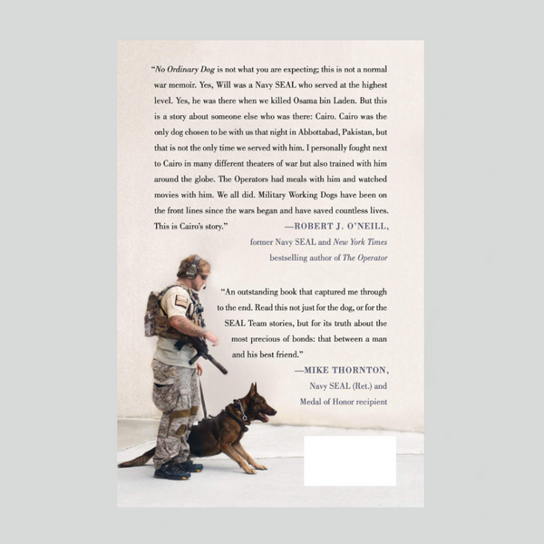 No Ordinary Dog: My Partner from the SEAL Teams to the Bin Laden Raid Book, Autographed, Paperback
